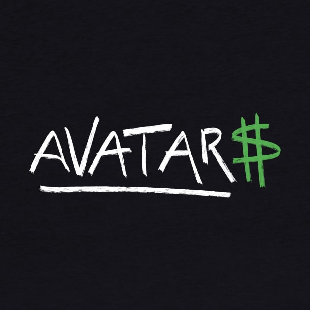 Avatar$ (white) by 5Serious